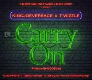 T-Wizzle - Carry On Ft